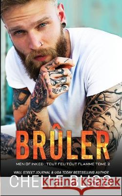 Brûler Bliss, Chelle 9781637430903