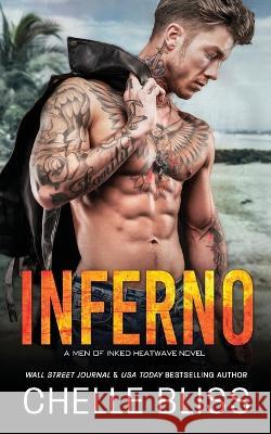 Inferno Chelle Bliss   9781637431108 Bliss Ink
