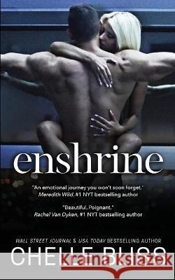Enshrine Chelle Bliss   9781637431139 Bliss Ink