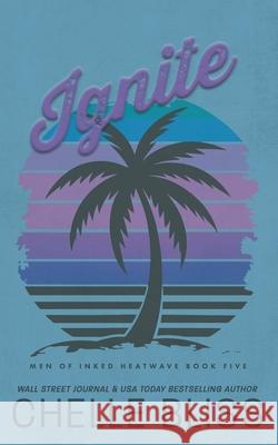 Ignite: Discreet Edition Chelle Bliss 9781637431894