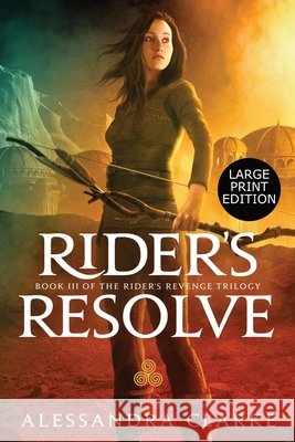Rider's Resolve Alessandra Clarke   9781637440209 M.L. Humphrey