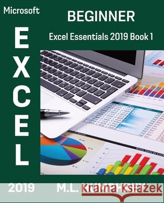 Excel 2019 Beginner M. L. Humphrey 9781637440308 M.L. Humphrey