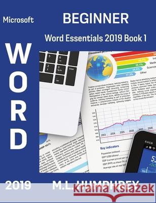 Word 2019 Beginner M. L. Humphrey 9781637440438 M.L. Humphrey