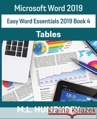 Word 2019 Tables M. L. Humphrey 9781637440629 M.L. Humphrey