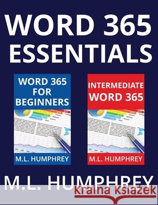 Word 365 Essentials M. L. Humphrey 9781637441442 M.L. Humphrey