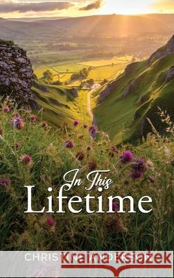 In This Lifetime Christine Anderson 9781637462720