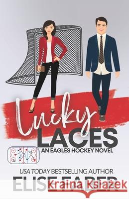 Lucky Laces Elise Faber 9781637491577