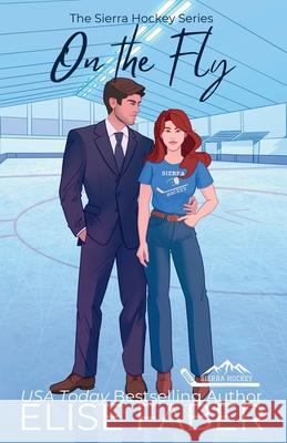 On the Fly Elise Faber 9781637491614