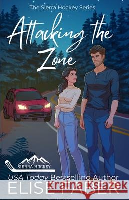 Attacking the Zone Elise Faber 9781637491799