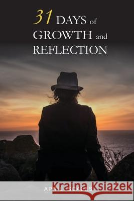 31 Days of Growth and Reflection April Scales 9781637510315 Cadmus Publishing