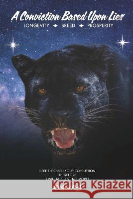 A Conviction Based Upon Lies Matthew Pugh 9781637512487 Cadmus Publishing