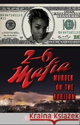 2-6 Mafia: Murder on the Horizon Selo Sunkist   9781637512760 Cadmus Publishing