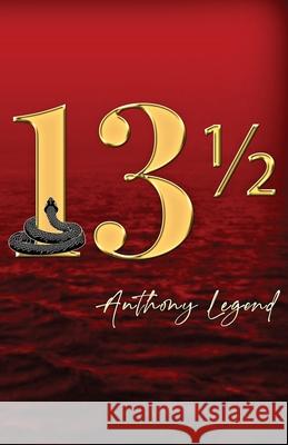 13 1/2 Anthony Legend 9781637515358
