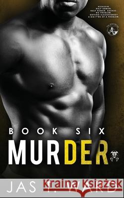 Murder: Book Six of The Grid Series Jas T. Ward 9781637523124 Ink-N-Flow Publishing