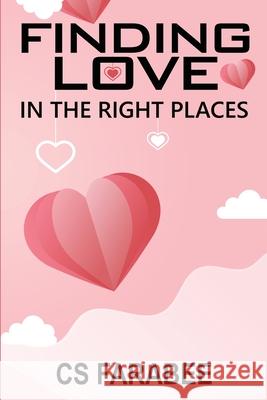 Finding Love In The Right Places Carol Farabee 9781637608203
