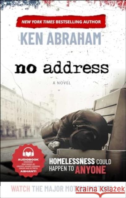 No Address: A Novel Ken Abraham 9781637632635