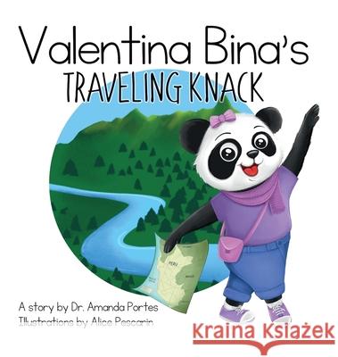 Valentina Bina's Traveling Knack Amanda Portes 9781637641941