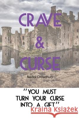 Crave & Curse Nadira Chowdhury 9781637644836
