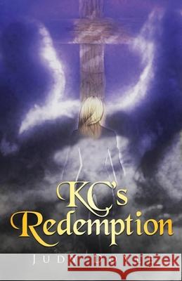 KC's Redemption Judy Doyle 9781637671108