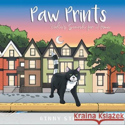 Paw Prints: Bodie's Search for Home Stone, Ginny 9781637672464 Booktrail Publishing