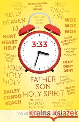 3: 33 Valanna McCurry 9781637693667 Trilogy Christian Publishing