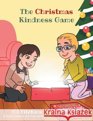 The Christmas Kindness Game Cj Fitzkins 9781637697948 Trilogy Christian Publishing