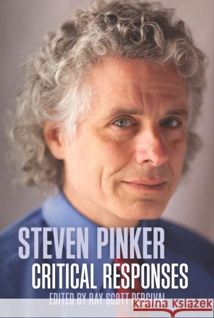 Steven Pinker: Critical Responses  9781637700464 Open Universe