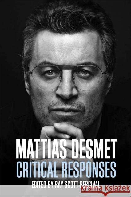 Mattias Desmet: Critical Responses  9781637700488 Open Universe