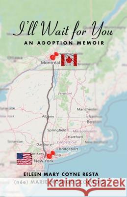 I'll Wait For You Eileen Resta 9781637770764 Red Penguin Books