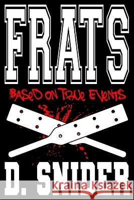 Frats D. Snider 9781637773895