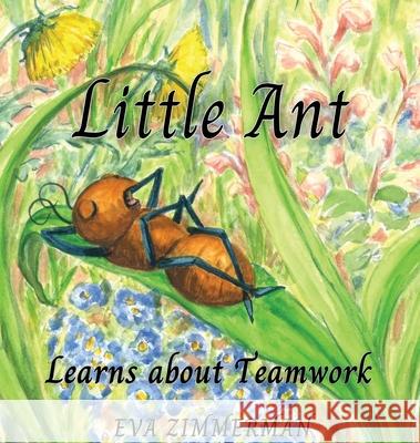 Little Ant Eva Zimmerman 9781637776155