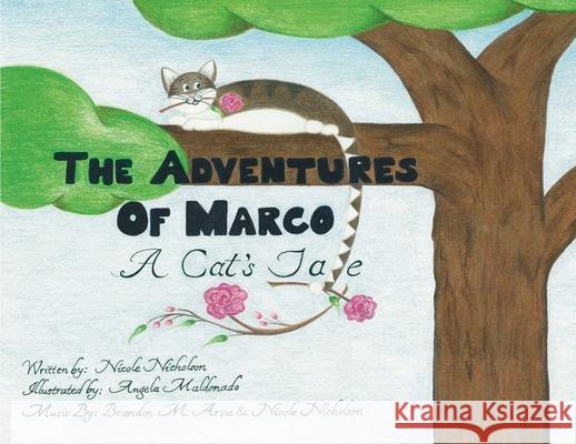 The Adventures of Marco Nicole Nicholson Angela Maldonado 9781637777985 Red Penguin Books
