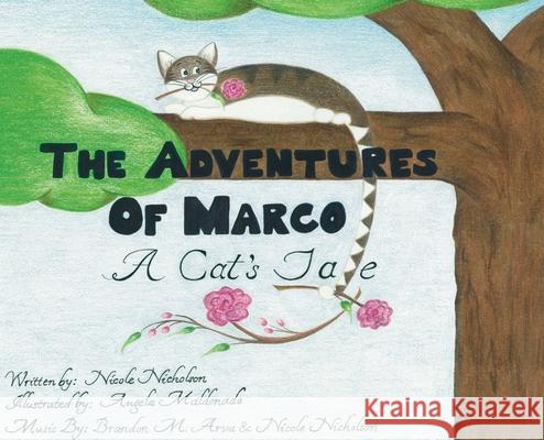 The Adventures of Marco Nicole Nicholson Angela Maldonado 9781637777992 Red Penguin Books