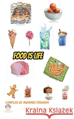 Food Is Life Muhamed Farhaan 9781637819630