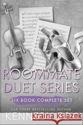 Roommate Duet Series: Six Book Complete Set Kennedy Fox 9781637820766 Kennedy Fox Books, LLC