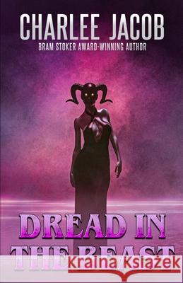 Dread in the Beast Charlee Jacob 9781637890691