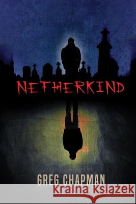 Netherkind Greg Chapman 9781637891230