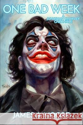 One Bad Week Dan Brereton James A. Moore 9781637892985 Macabre Ink