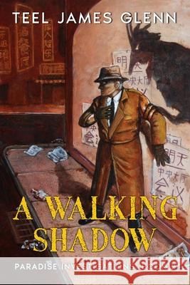 A Walking Shadow Lissanne Lake Teel James Glenn 9781637893371