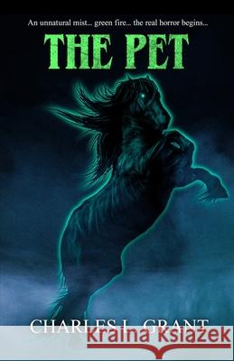 The Pet Charles L. Grant 9781637893869