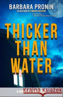 Thicker Than Water Barbara Pronin 9781637899618 Gordian Knot Books