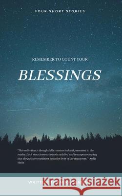 Remember To Count Your Blessings Amira Jennah 9781637900598