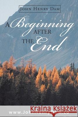 A Beginning After the End: Book 2 John Henry Dam 9781637908570