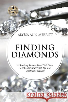Finding Diamonds Alyssa Ann Merritt 9781637920138