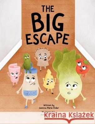 The Big Escape Jeanne Marie Elder 9781637928745