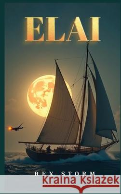 Elai Rex Storm 9781637929377