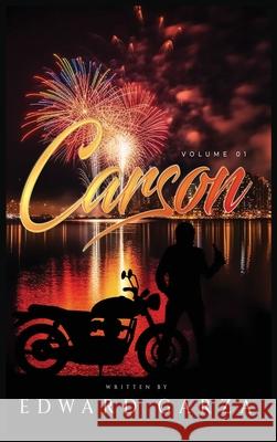 Carson Eduardo Garza 9781637929414 Beyond Publishing