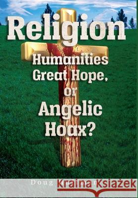 Religion Doug Huffman 9781637954409 Global Summit House