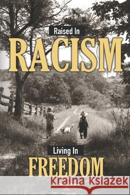 Raised in Racism David House 9781637955000 Beach Mountain Press