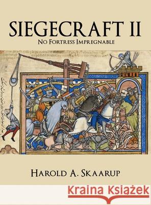 Siegecraft Harold a. Skaarup 9781637957349